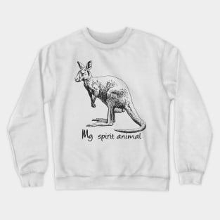 Kangaroo My spirit animal Crewneck Sweatshirt